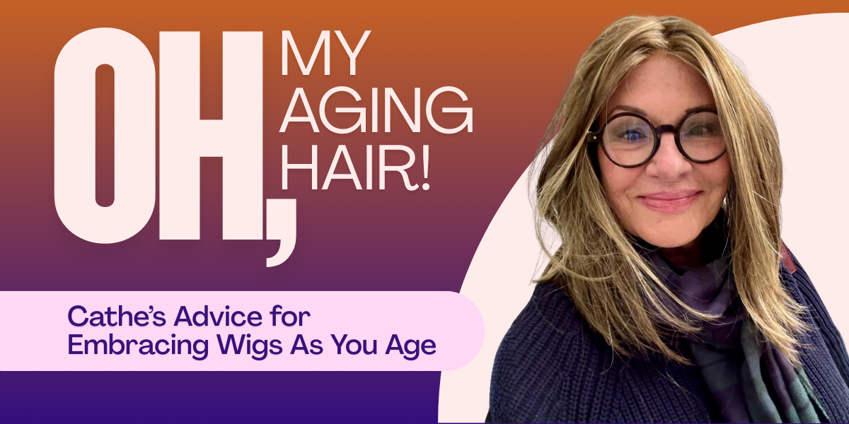 Guest Blog: Oh, My Aging Hair!