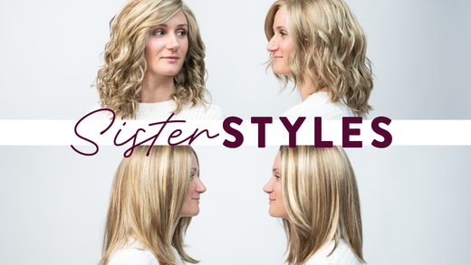 Sister styles