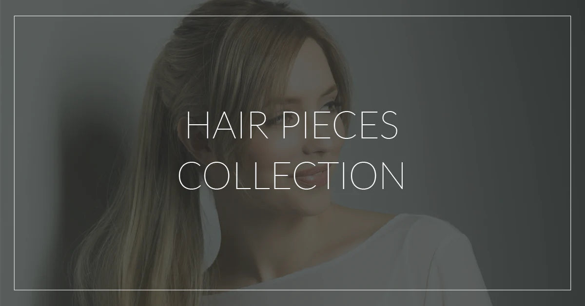 Top Quality Hair Pieces Collection